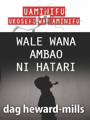 cover image of Wale Wana ambao ni Hatari